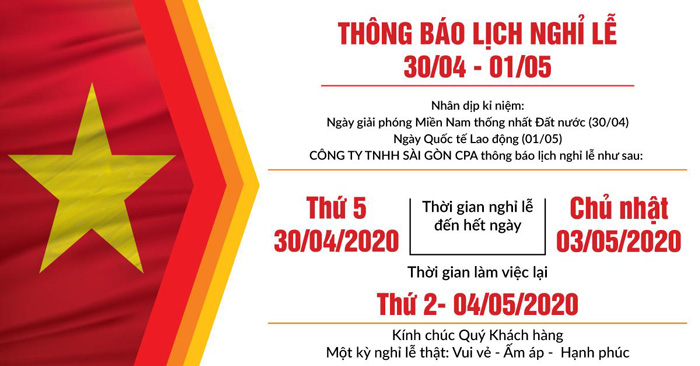 THÔNG BÁO LỊCH NGHỈ LỄ 30/4 - 01/5 NĂM 2020